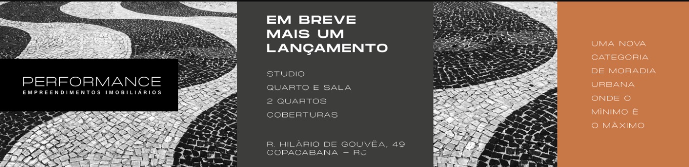 Lançamento Performance Rua Hilário Gouvêia em Copacabana
