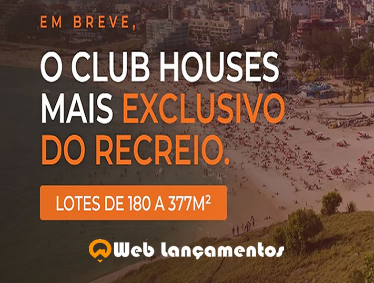 Lançamento Pontal Club Houses