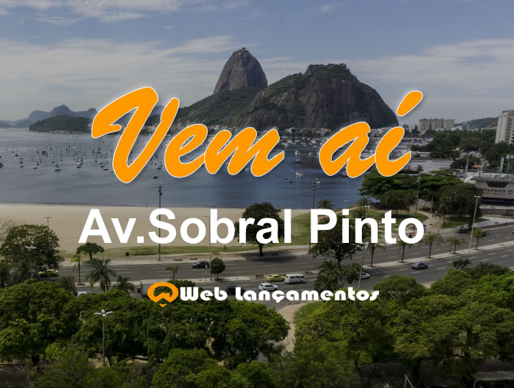 Lançamento Avenida Sobral Pinto Barra da Tijuca