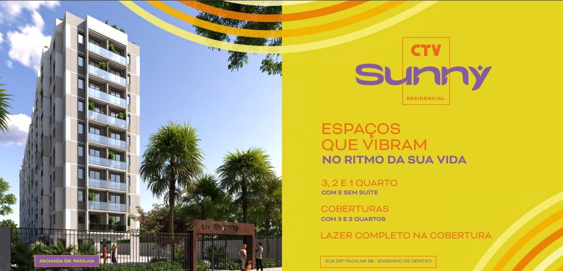 Sunny Engenhão: Lançamento CTV no Engenho de Dentro
