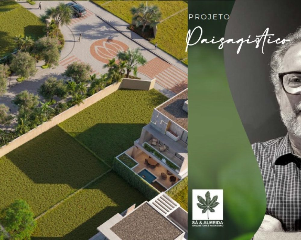 Projeto paisagístico do Terrah Américas Clube: Sá & Almeida