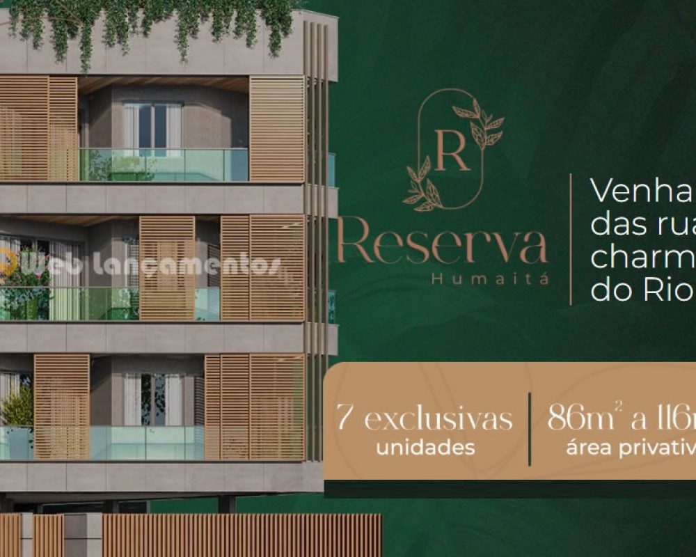Lançamento Residencial Reserva Humaitá